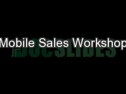 Mobile Sales Workshop
