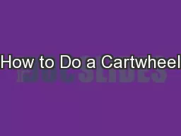 How to Do a Cartwheel