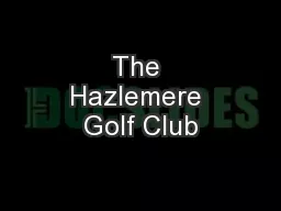 The Hazlemere Golf Club