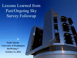 Lessons Learned from Past/Ongoing Sky Survey