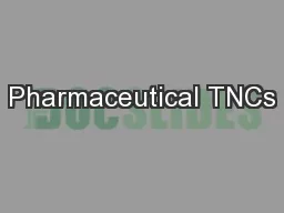 Pharmaceutical TNCs