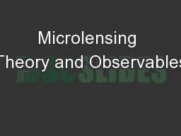 Microlensing Theory and Observables