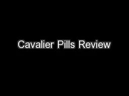 Cavalier Pills Review
