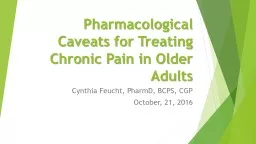 Caveats for Treating Chronic Pain in Older Adults