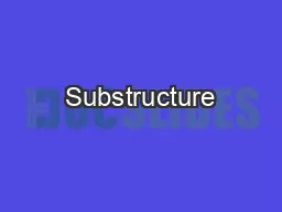 Substructure Groundworks - Hazards