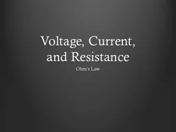 Voltage, Current,