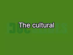 The cultural