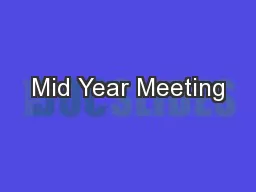 Mid Year Meeting