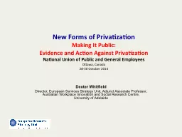 New Forms of Privatization