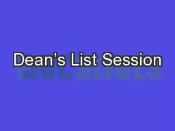 Dean’s List Session