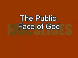 The Public Face of God