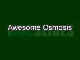 Awesome Osmosis