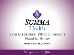 Skin Disorders: What Clinicians Need to Know