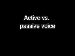 Active vs. passive voice