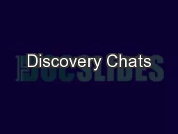 Discovery Chats