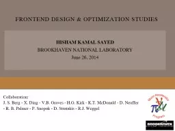 FRONTEND Design & OPTIMIZATION studies