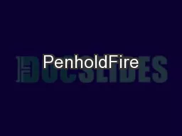 PenholdFire