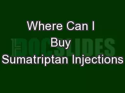 Where Can I Buy Sumatriptan Injections