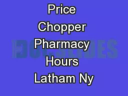 Price Chopper Pharmacy Hours Latham Ny