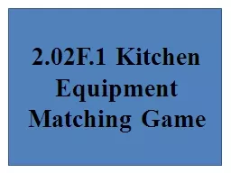 2.02F.1 Kitchen Equipment Matching Game