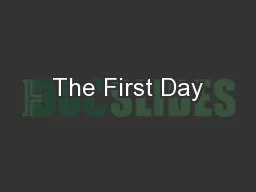 The First Day