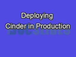 Deploying Cinder in Production
