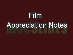 Film Appreciation Notes