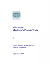 All Aboard Manitobas Poverty Train by Sherri Torjman K