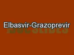 Elbasvir-Grazoprevir
