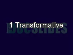 1 Transformative