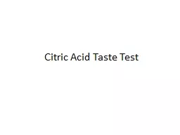 Citric Acid Taste Test