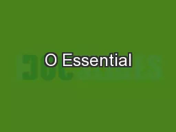 O Essential