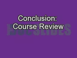 Conclusion: Course Review
