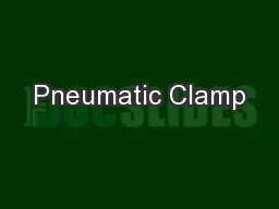 Pneumatic Clamp