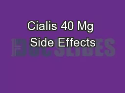 Cialis 40 Mg Side Effects