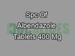 Spc Of Albendazole Tablets 400 Mg