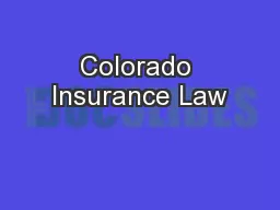 Colorado Insurance Law