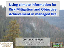 Using climate information for Risk Mitigation and Objective