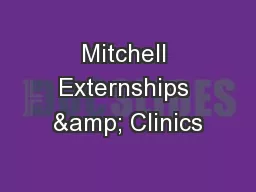 Mitchell Externships & Clinics