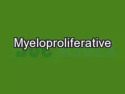 Myeloproliferative
