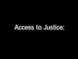 Access to Justice: