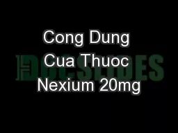 Cong Dung Cua Thuoc Nexium 20mg