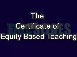 The Certificate of Equity Based Teaching