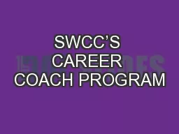 SWCC’S CAREER COACH PROGRAM