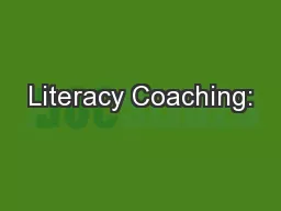 Literacy Coaching: