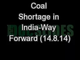 Coal Shortage in India-Way Forward (14.8.14)