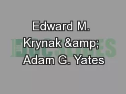 Edward M. Krynak & Adam G. Yates