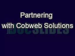 Partnering with Cobweb Solutions