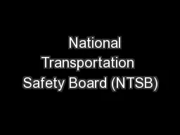    National Transportation Safety Board (NTSB)