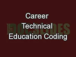 Career Technical Education Coding